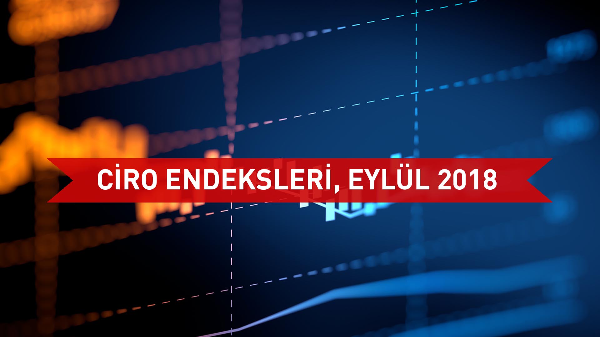 SANAYİ ÜRETİM ENDEKSİ, EYLÜL 2018