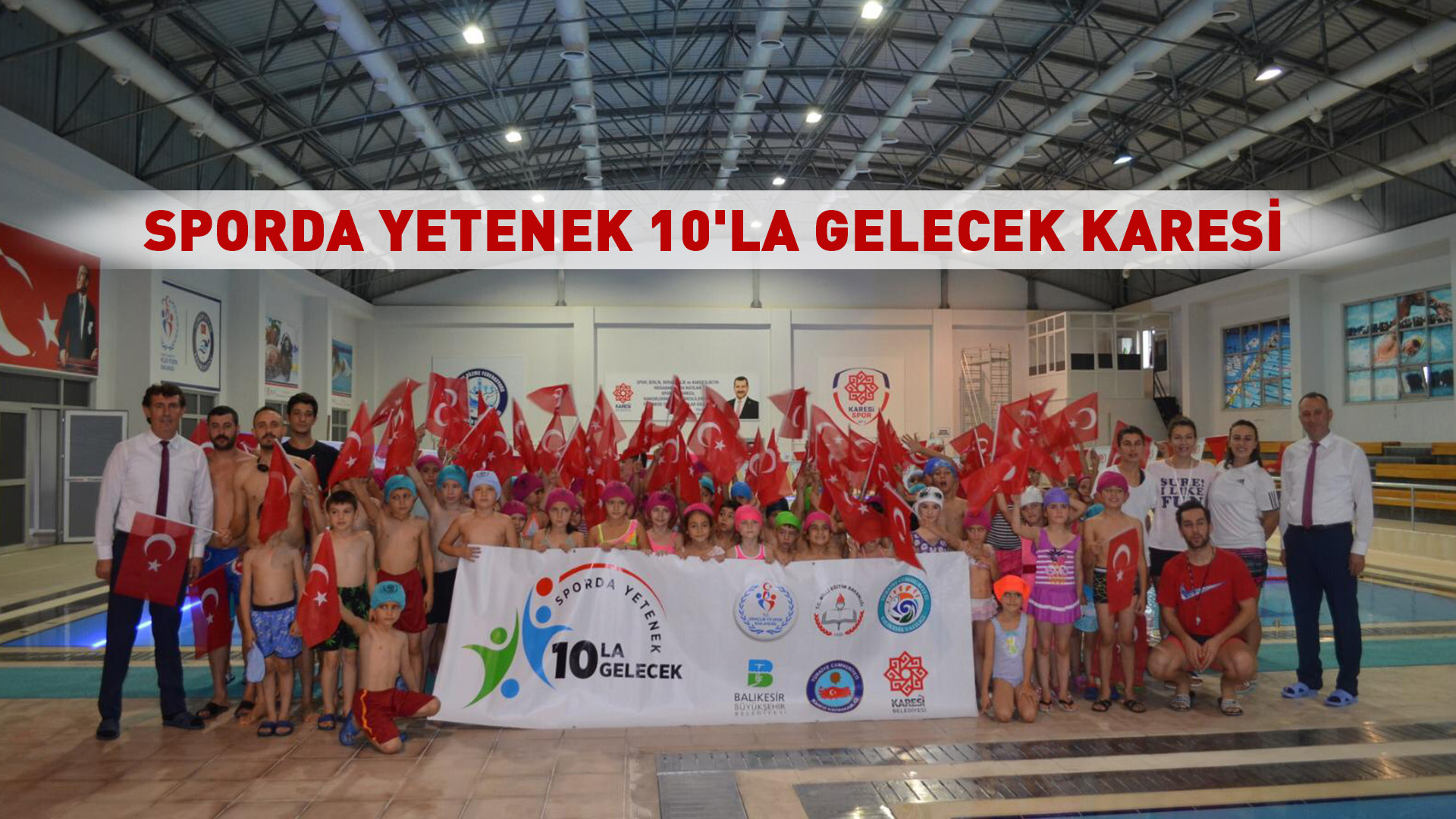 SPORDA YETENEK 10’LA GELECEK KARESİ