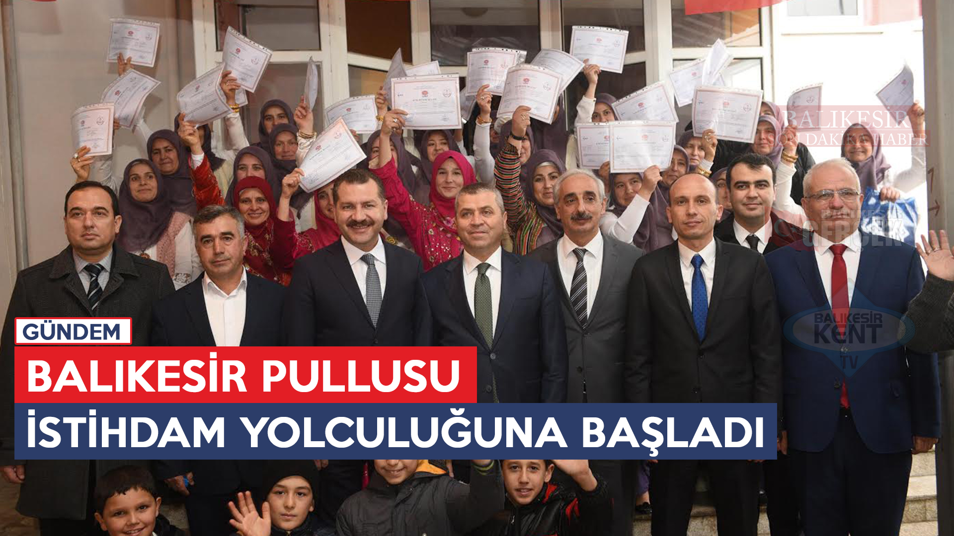 BALIKESİR PULLUSU İSTİHDAM YOLCULUĞUNA BAŞLADI