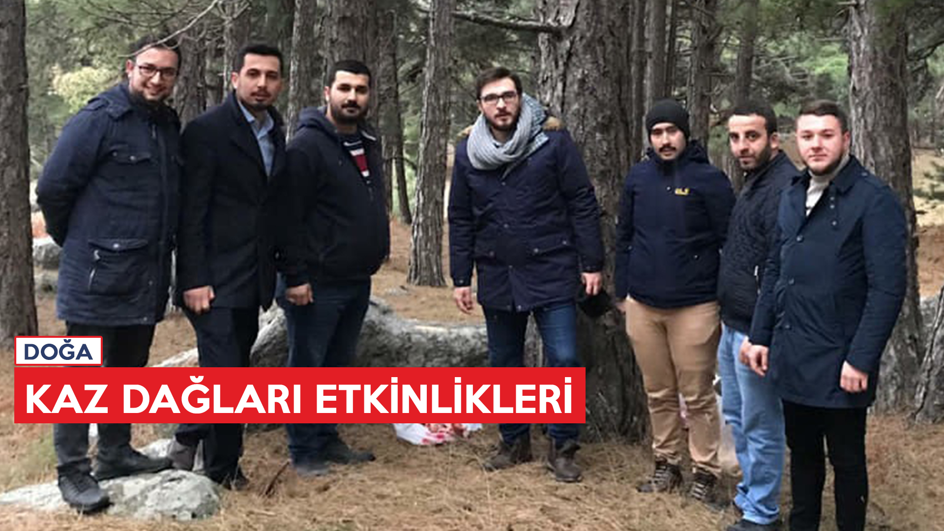 KAZ DAĞLARI ETKİNLİKLERİ