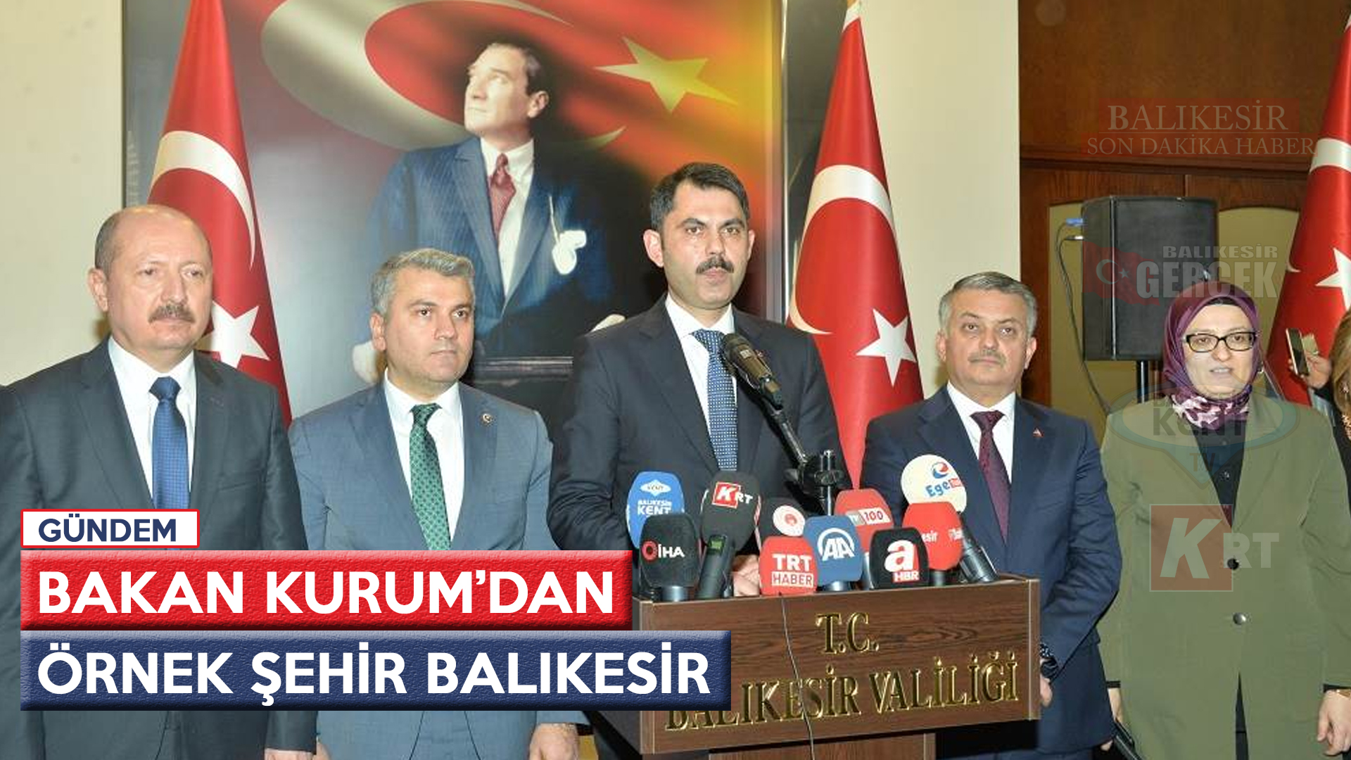 BAKAN KURUM’DAN ÖRNEK ŞEHİR BALIKESİR