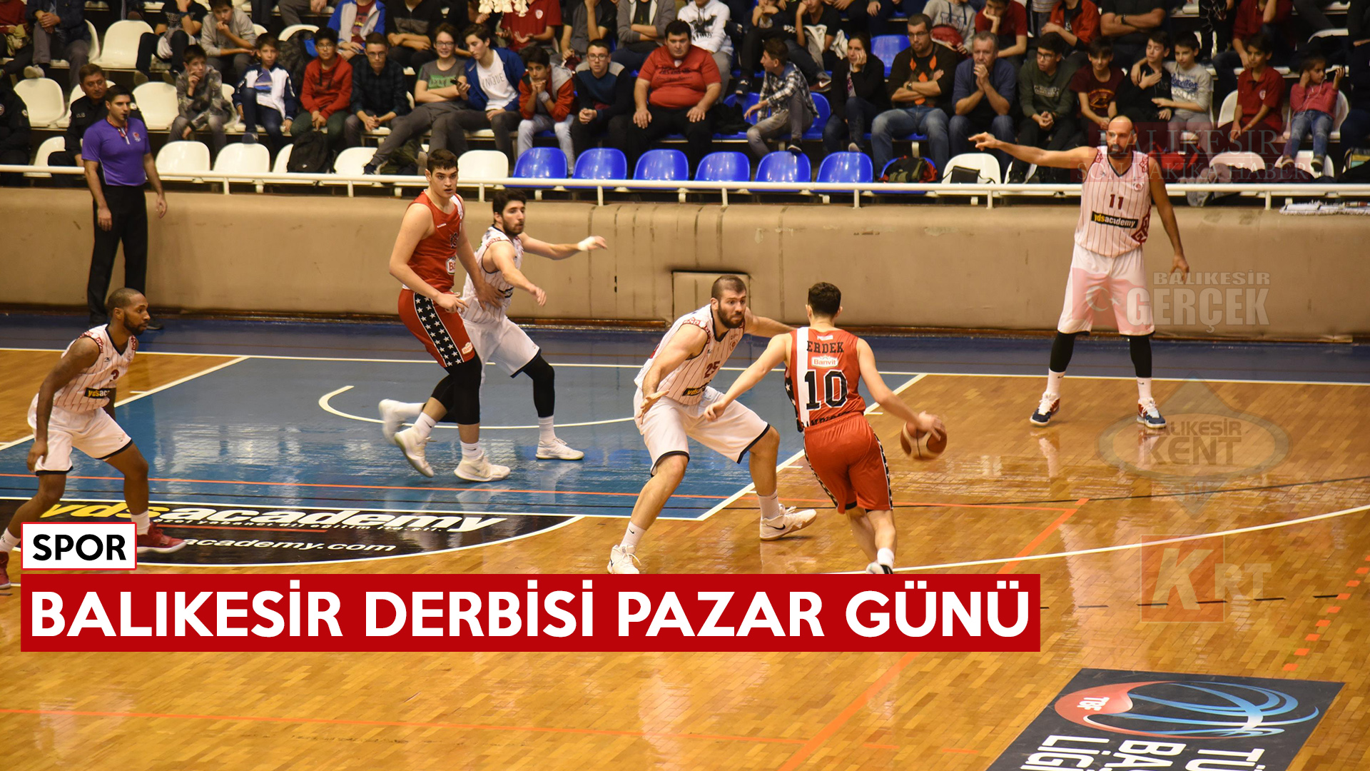 BALIKESİR DERBİSİ PAZAR GÜNÜ