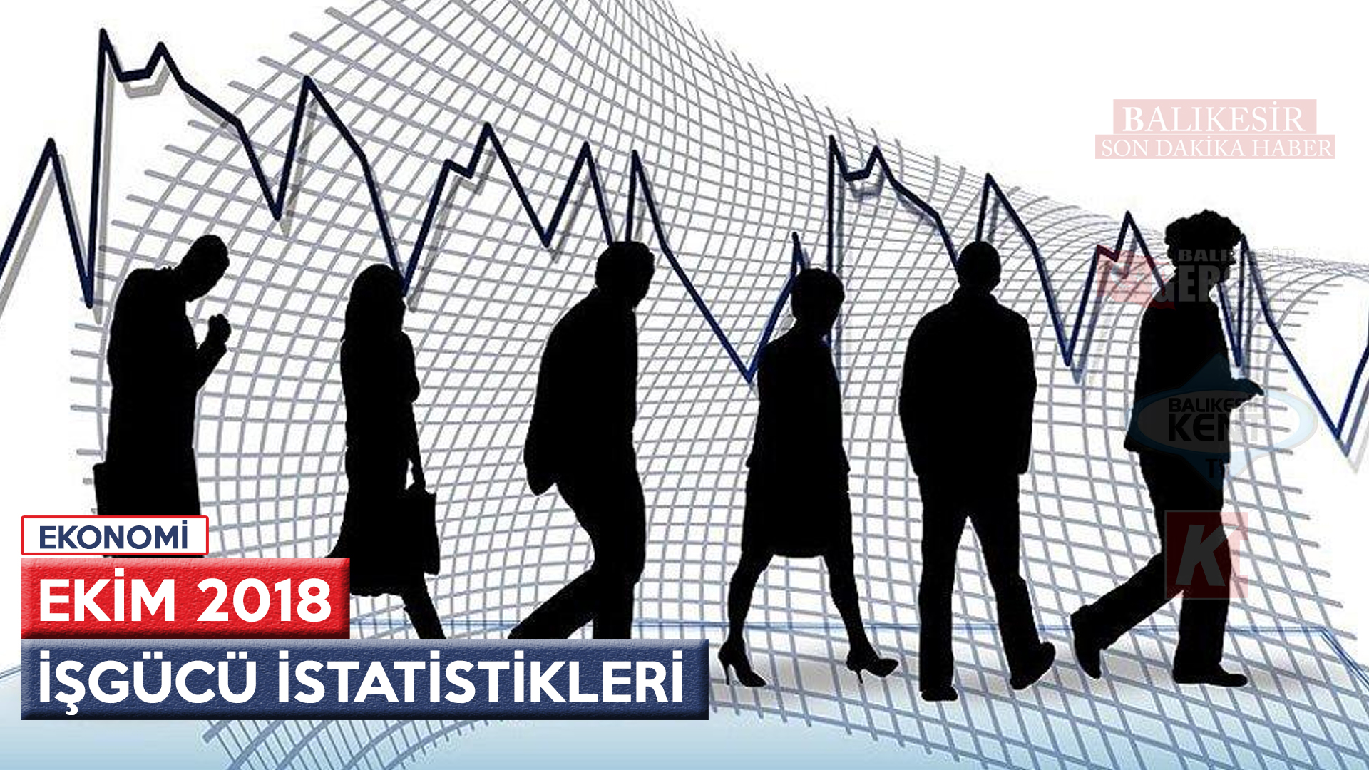 İŞGÜCÜ İSTATİSTİKLERİ, EKİM 2018