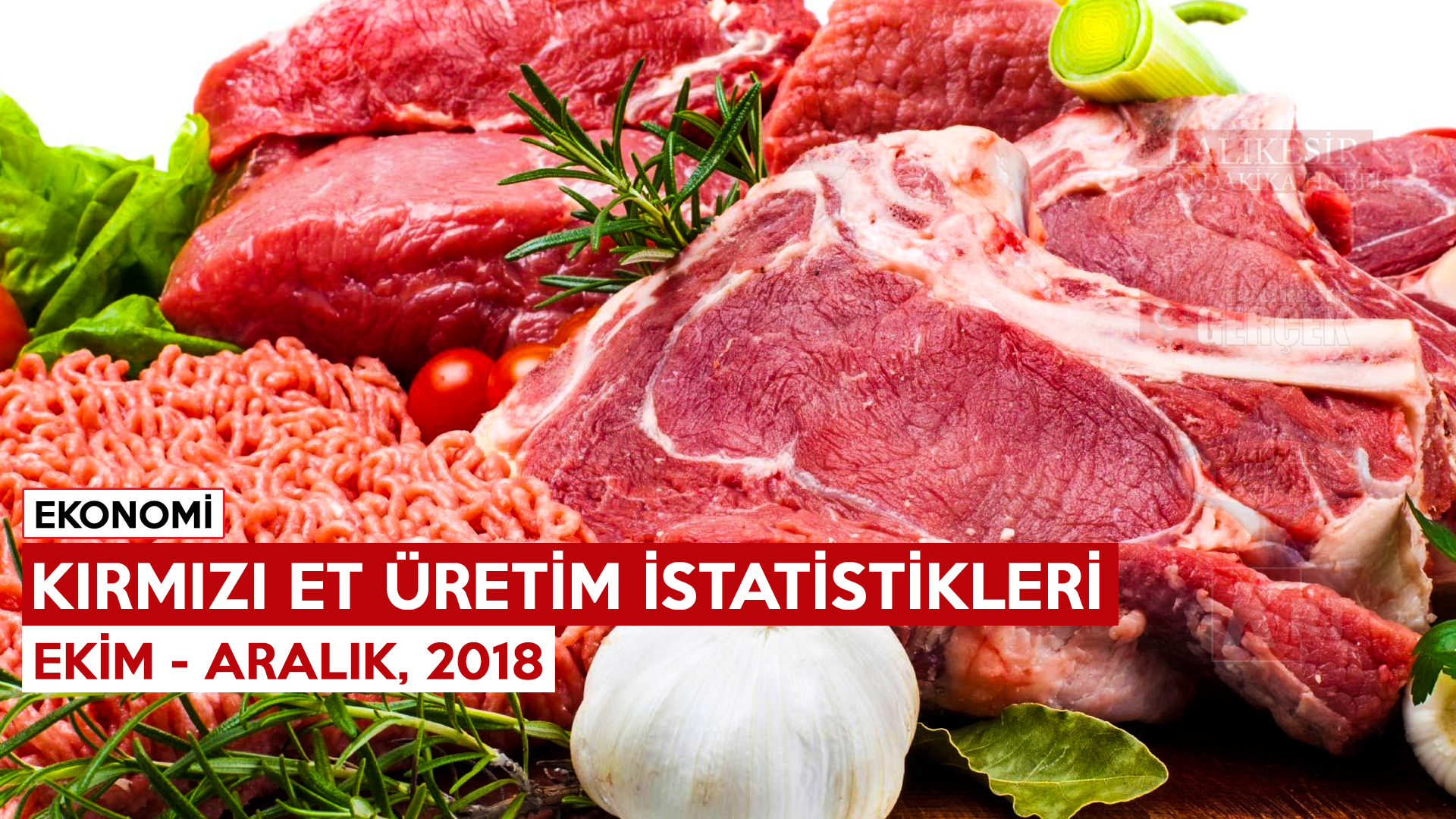 KIRMIZI ET ÜRETİM İSTATİSTİKLERİ