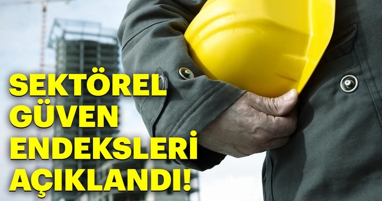 SEKTÖREL GÜVEN ENDEKSLERİ, MART 2019