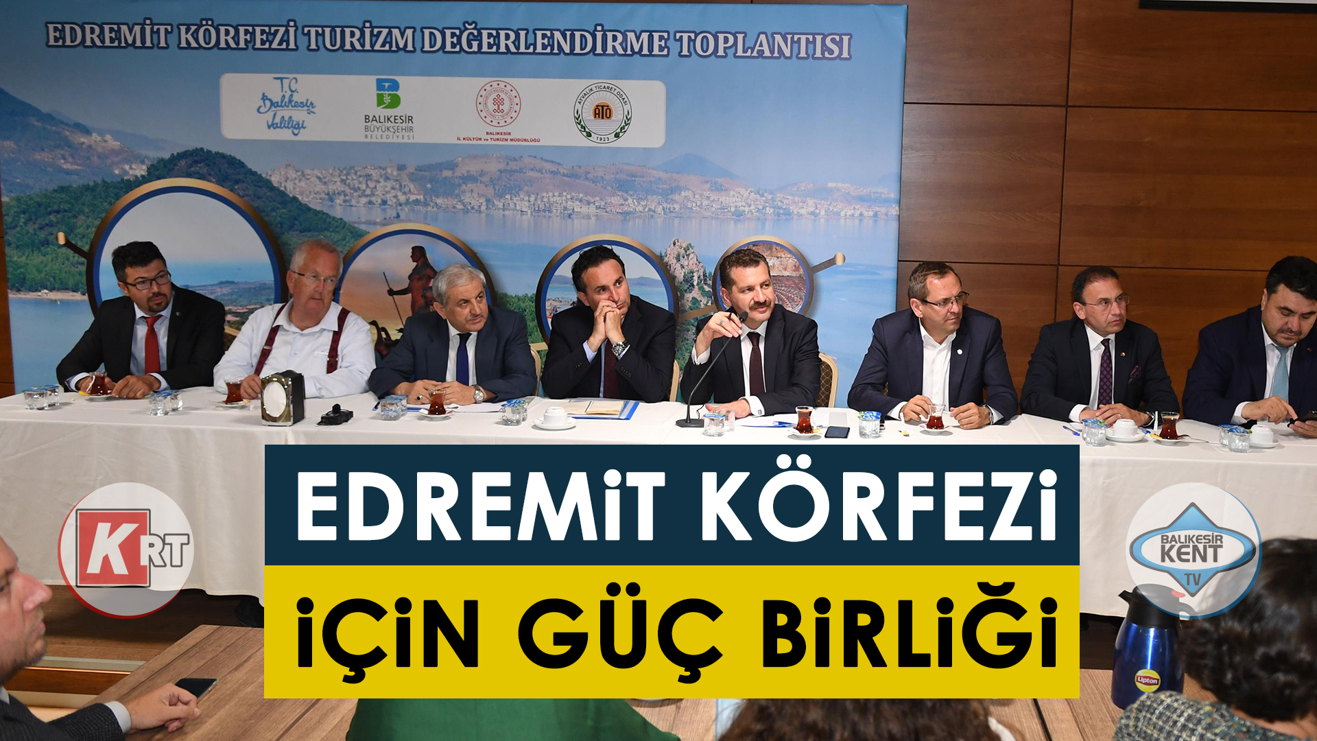 EDREMİT KÖRFEZİ İÇİN GÜÇ BİRLİĞİ