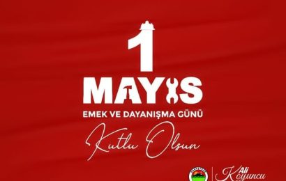 1 Mayıs Emek ve Dayanışma Günü