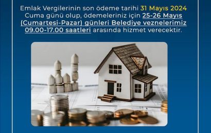 Emlak Vergilerinin Son Ödeme Tarihi Yaklaşıyor: 31 Mayıs 2024