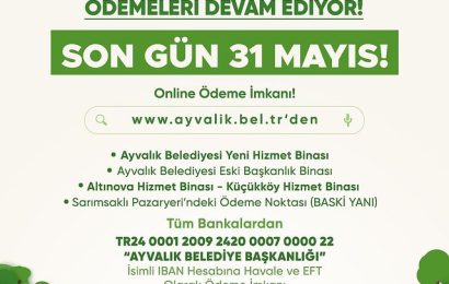 2024 Yılı Emlak ve Vergi Ödemelerinde Son Gün 31 Mayıs