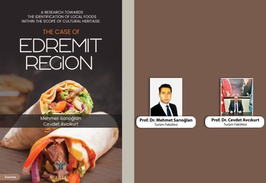 Balıkesir Üniversitesi’nden Edremit Bölgesi Turizmi İçin Kapsamlı Kitap