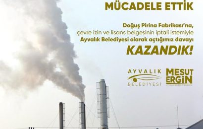 Ayvalık Belediyesi, Doğuş Pirina Fabrikası’nın Çevre İzin ve Lisans Belgesinin İptali Davasını Kazandı