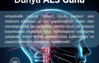 Dünya ALS Günü: Merkezî Sinir Sistemi Hastalığına Dikkat Çekiliyor