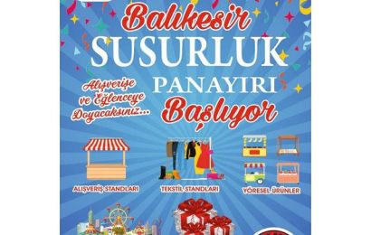 Susurluk’ta Geleneksel Panayır Coşkusu Başladı