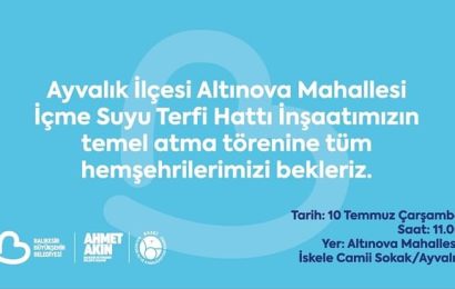 Ayvalık’ta İçme Suyu Terfi Hattı İnşaatı İçin Temel Atma Töreni Düzenleniyor