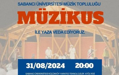 Sabancı Üniversitesi Yazı MÜZİKUS Konseri ile Veda Ediyor