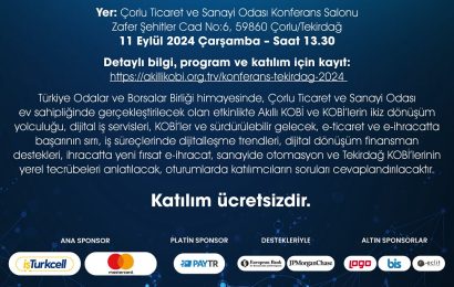 Akıllı KOBİ Tekirdağ Dijital Dönüşüm Konferansı: KOBİ’ler İçin İlham Verici Bir Buluşma