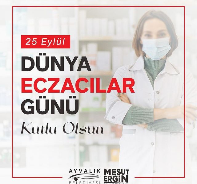 Eczacılar Dünya Eczacılar Günü’nü Kutluyor