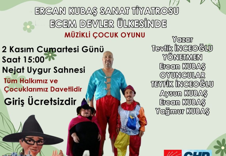 Ercan Kubaş Sanat Tiyatrosu “Ecem Devler Ülkesinde” Oyununu Sahneledi