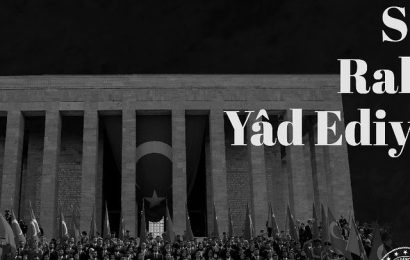 Ulu Önder Mustafa Kemal Atatürk’ün Anma Etkinlikleri