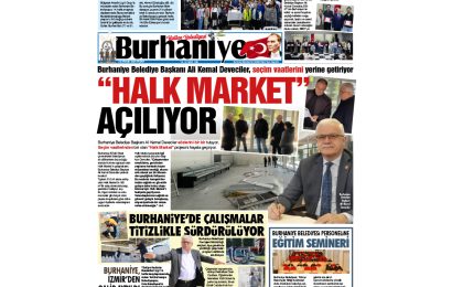 Burhaniye Haber Gazetesi’nin 195. Sayısı Yayımlandı