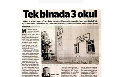 İçinde Üç Okul Bulunan Tek Bina Eğitim Hayatına Katkı Sağlayacak