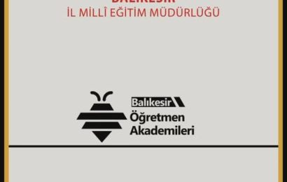 Balıkesir Öğretmen Akademileri Faaliyetlerine Başvurular Başladı