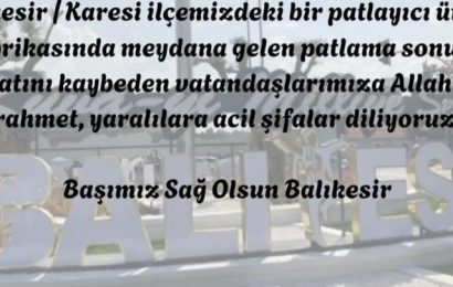 Patlama sonucu hayatını kaybedenlere başsağlığı