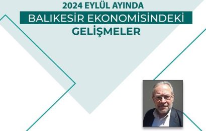 Balıkesir’in İhracat Değeri Eylül 2024’te Önemli Artış Gösterdi