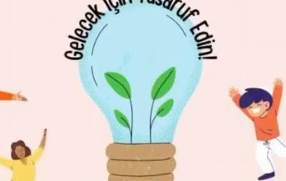 Enerji Verimliliği Haftası’nda Enerji Tasarrufu Yapmanın Önemi