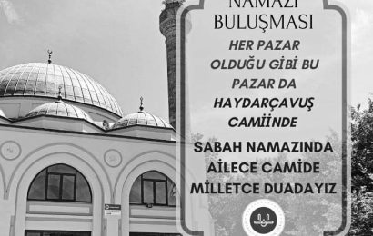 Bandırma’da Sabah Namazı Buluşması: Haydar Çavuş Camii’nde Manevi Buluşma