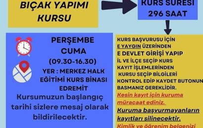 Bıçak Yapımı Kursu Edremit Halk Eğitimi Merkezi’nde Başlıyor