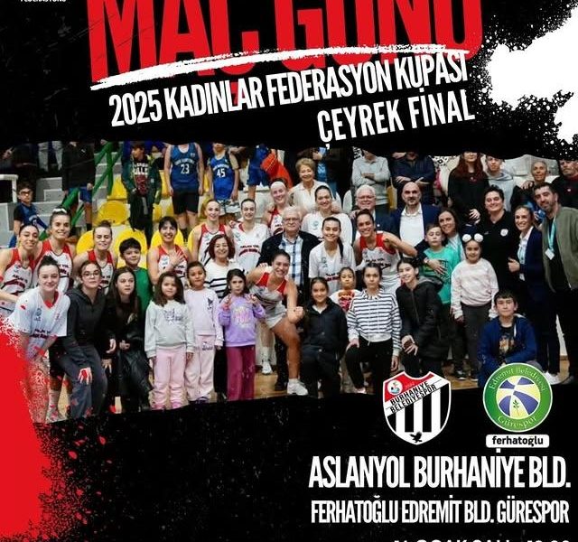 Burhaniye Belediyespor Kadın Basketbol Takımı Ferhatoğlu Edremit Belediyespor Gürespor ile Karşılaşacak