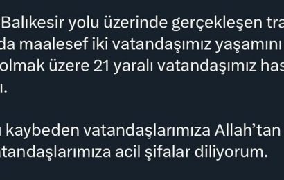 Trafik Kazası Balıkesir’de 2 Ölü, 21 Yaralı