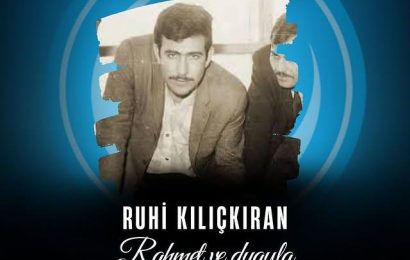 Ruhi Kılıçkıran’ın Anısına Saygı