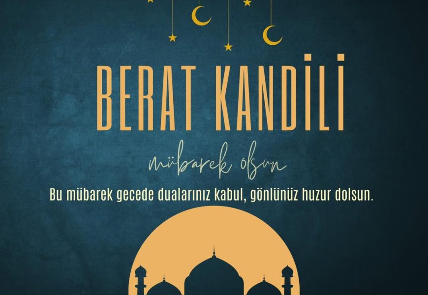 Mevlid Kandili’nin Bereketi ve Rahmeti Üzerimize Yağsın