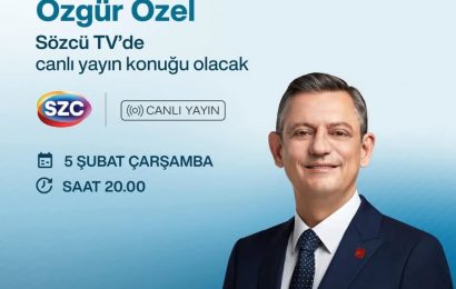 Özgür Özel, Sözcü TV Canlı Yayınına Katılacak