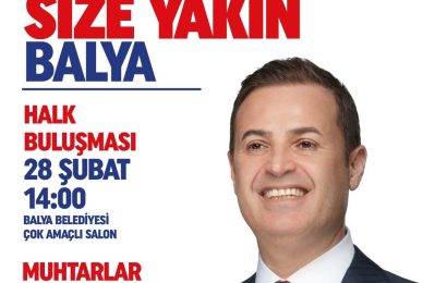 Balıkesir Büyükşehir Belediye Başkanı Ahmet Akın’dan Balya Ziyareti
