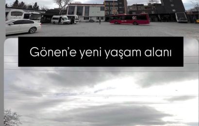 Gönen’de Eski Otogar Alanı Yeni Yaşam Merkezine Dönüşüyor
