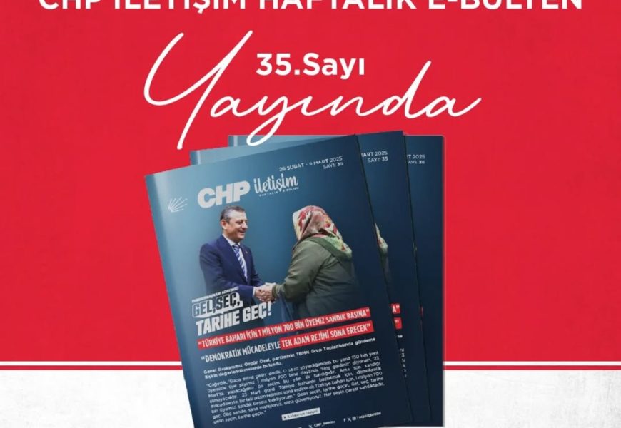 CHP Balıkesir İl Başkanlığı’ndan Haftalık E-Bülten Yayında