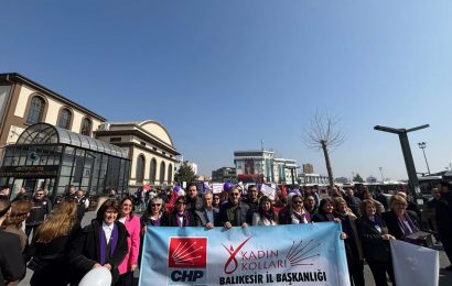 CHP Balıkesir İl Başkanlığı’ndan 8 Mart Dünya Emekçi Kadınlar Günü Mesajı