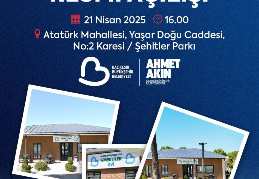 Balıkesir’de Emeklilere Özel Yeni Merkez Açılıyor