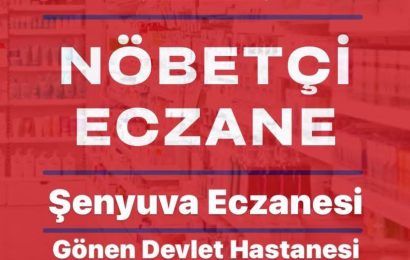 Gönen’de Nöbetçi Eczane Belirlendi