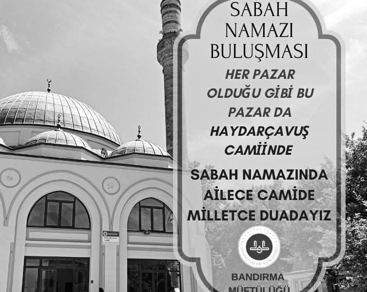 Bandırma’da Sabah Namazı Buluşması Düzenlenecek