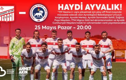 Ayvalıkgücü Belediyespor, TFF 2. Lig Yükselme Play-Off Finalinde Kahramanmaraş İstiklal Spor ile Karşılaşacak