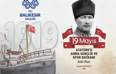 Balıkesir’de 19 Mayıs Atatürk’ü Anma Gençlik ve Spor Bayramı Kutlandı