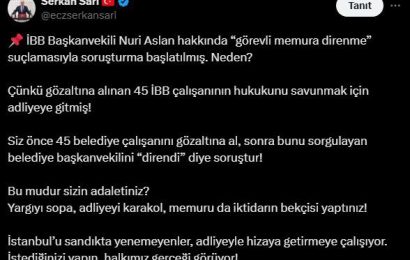İBB Başkanvekili Aslan’a Görevli Memura Direnme Soruşturması