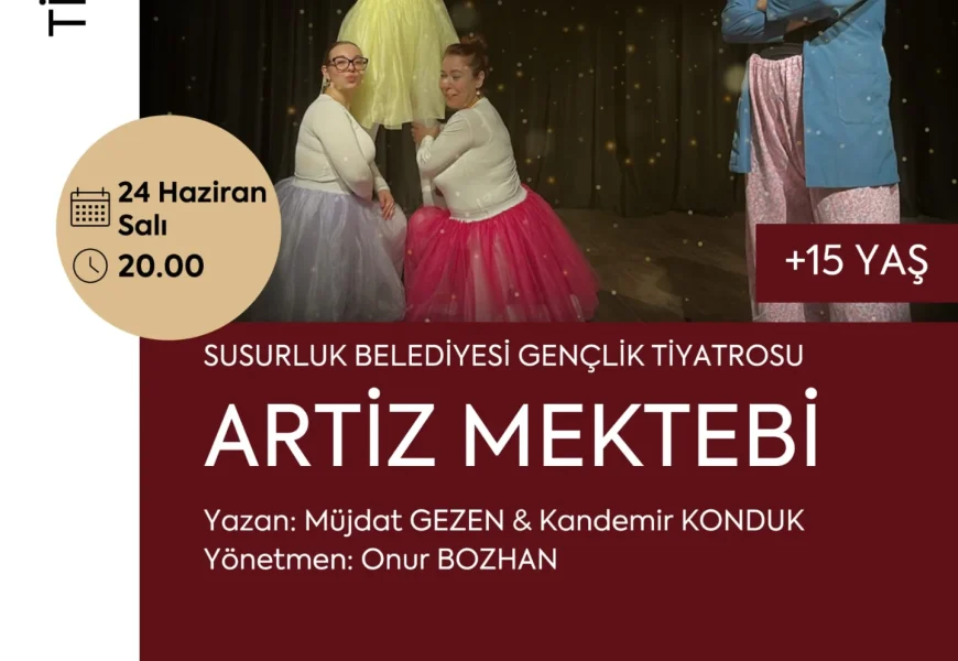 Susurluk Belediyesi Gençlik Tiyatrosu “Artiz Mektebi” ile Sahne Alacak