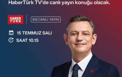 CHP Genel Başkanı Özgür Özel Yarın HaberTürk TV’de Canlı Yayında