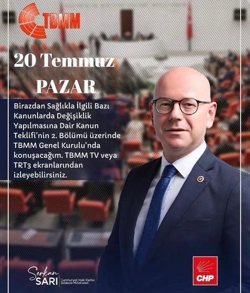 Sağlık Kanunlarında Değişiklik Teklifi TBMM’de Görüşülüyor