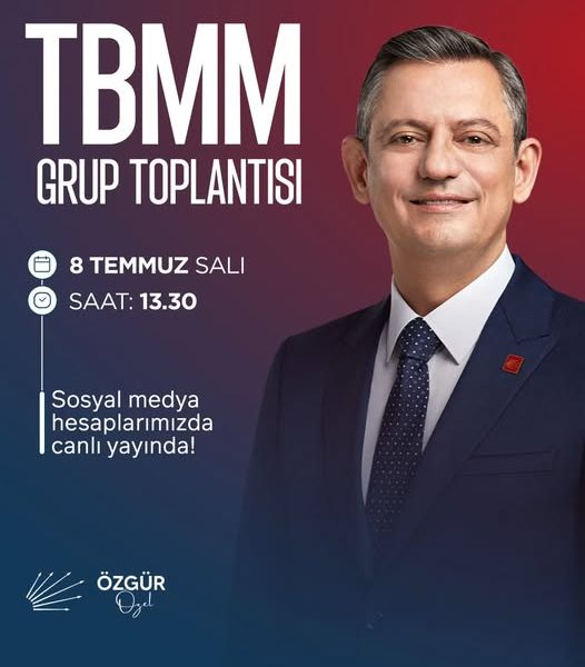 CHP Genel Başkanı Özgür Özel Yarın TBMM’de Konuşacak